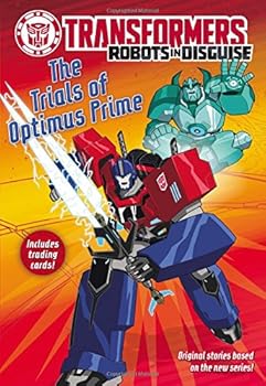 Paperback Transformers Robots in Disguise: The Trials of Optimus Prime Book