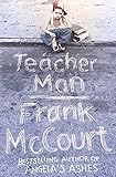 Teacher Man by Frank McCourt (4-Sep-2006) Paperback