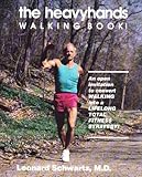 Heavyhands Walking Book