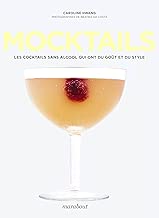 Download Mocktails: Cocktails chic sans alcool PDF