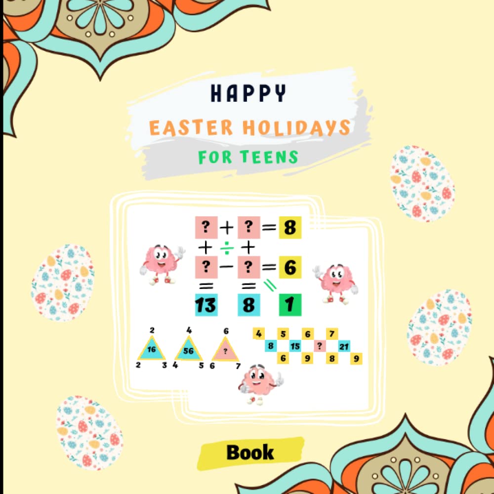 Happy Easter holidays for Teens: Embark on an exciting Easter treasure hunt with a 30 riddle fill in a book of math challenges | Enjoy the thrill of ... time playing teenagers brain teaser games