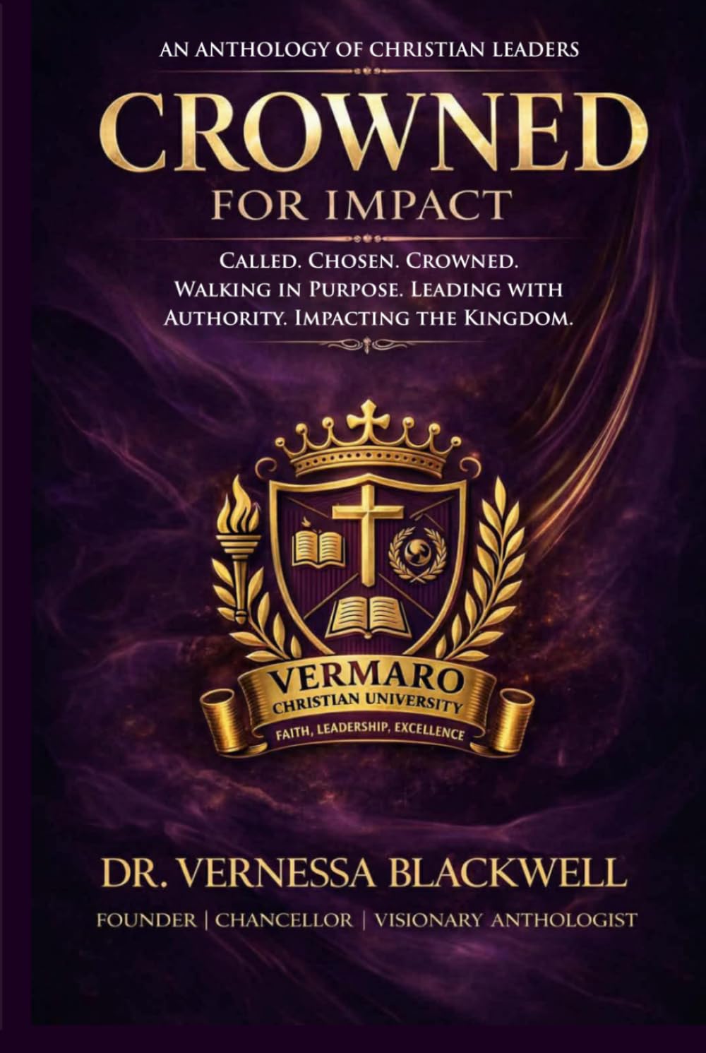 Crowned for Impact: An Anthology of Christian Leaders