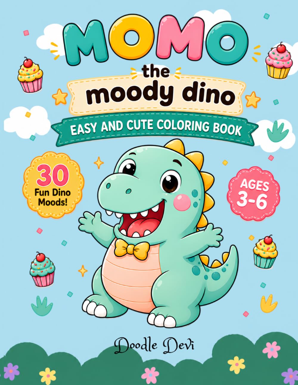 Momo the moody dino: Easy and cute coloring book