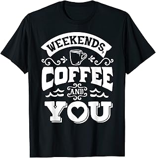 Fines de semana Café & Usted Parejas emparejamiento Día de San Valentín Camiseta