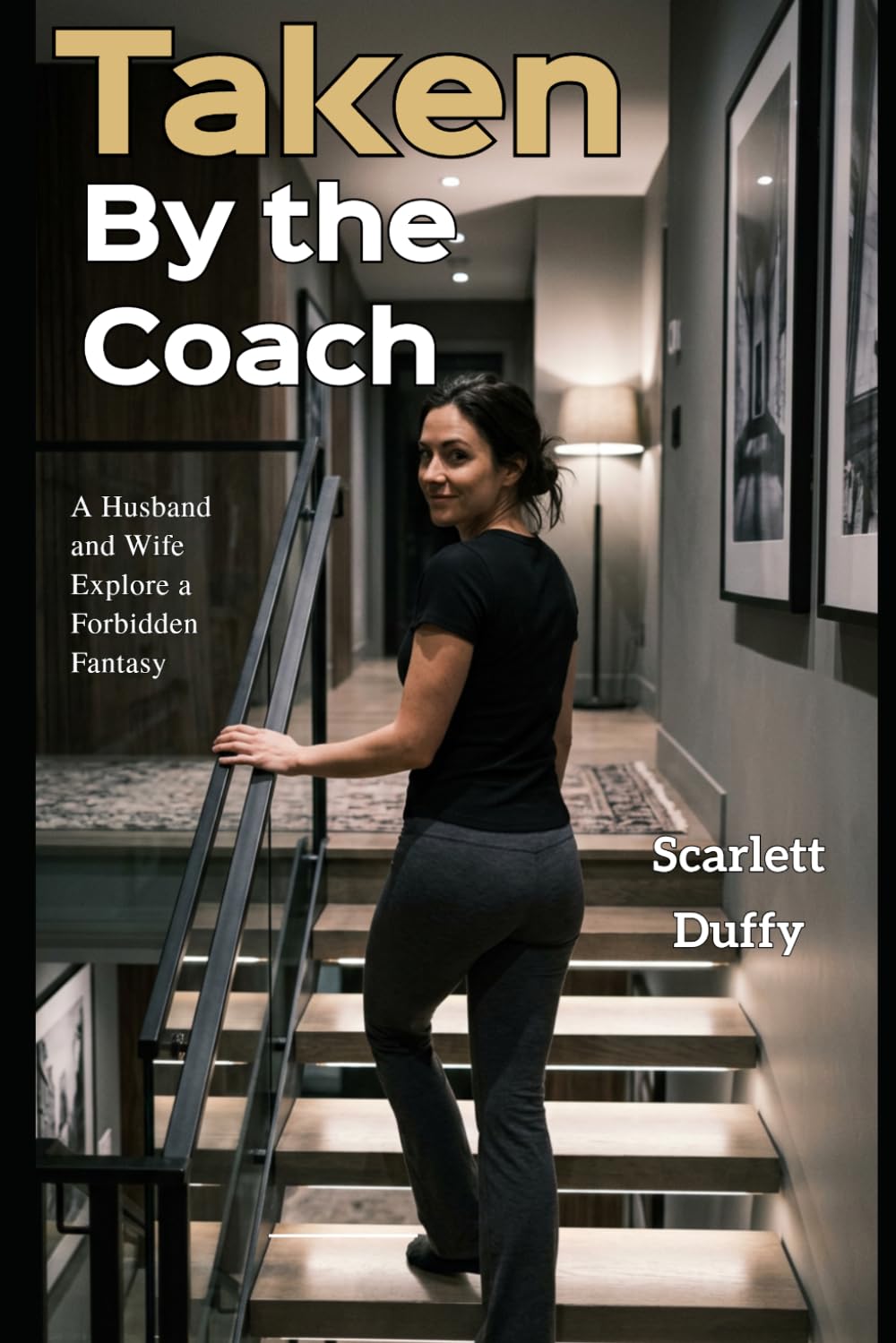 Taken by the Coach: A Husband and Wife Explore a Forbidden Fantasy