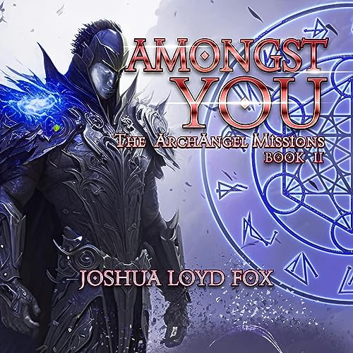 Amongst You by Joshua Loyd Fox episode artwork
