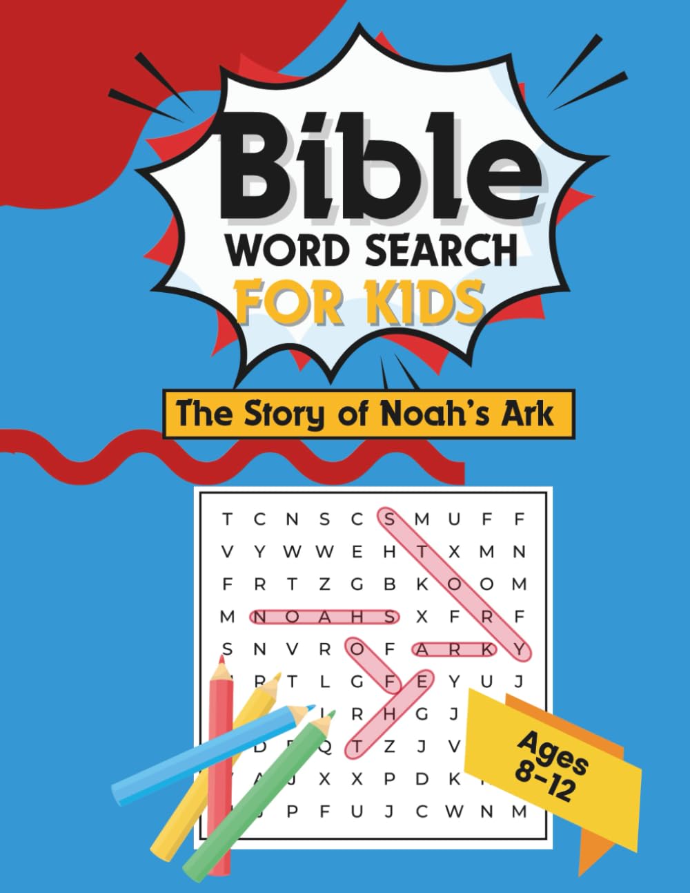 Bible Word Search For Kids: The Story of Noah's Ark