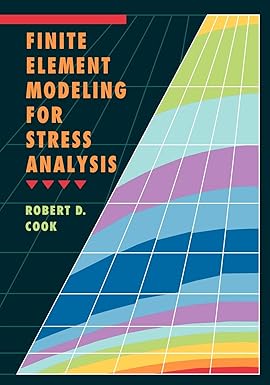 Finite Element Modeling for Stress Analysis