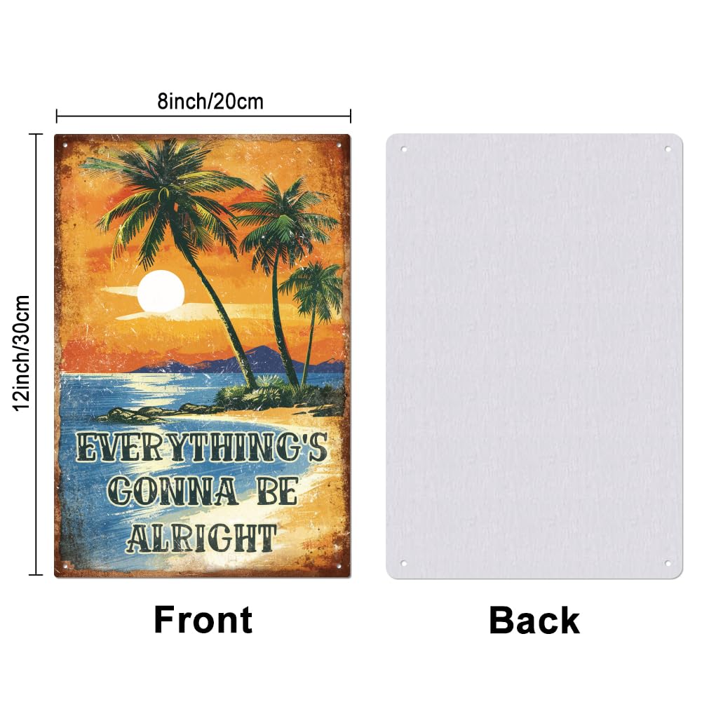 GLOBLELAND "Everything's Gonna Be Alright" Beach Palm Tree Metal Tin Sign 12x8in/30x20cm Summer Beach Art Plaque Poster Wall Decor for Summer Vacation Beach Sea Cafe Bar - Image 2