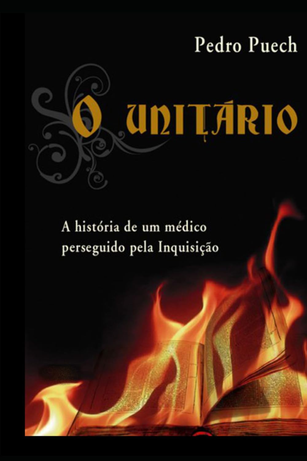 O Unitário: A história de um médico perseguido pela Inquisição