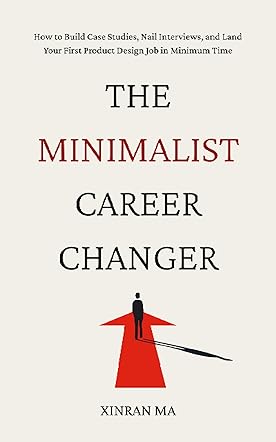The Minimalist Career Changer