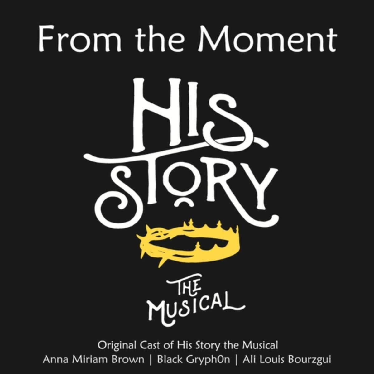 Original Cast of His Story the Musical