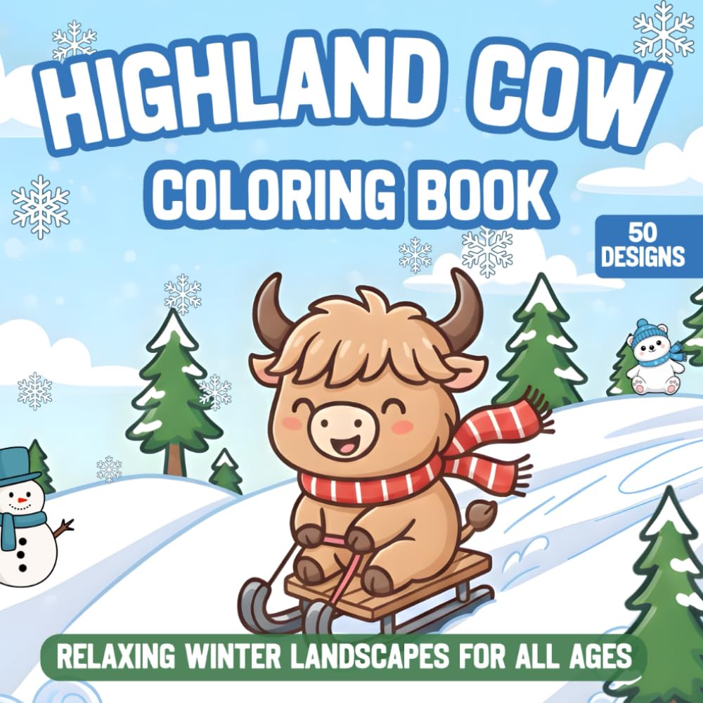 Highland Cow Coloring Book: Relaxing Winter Landscapes for All Ages