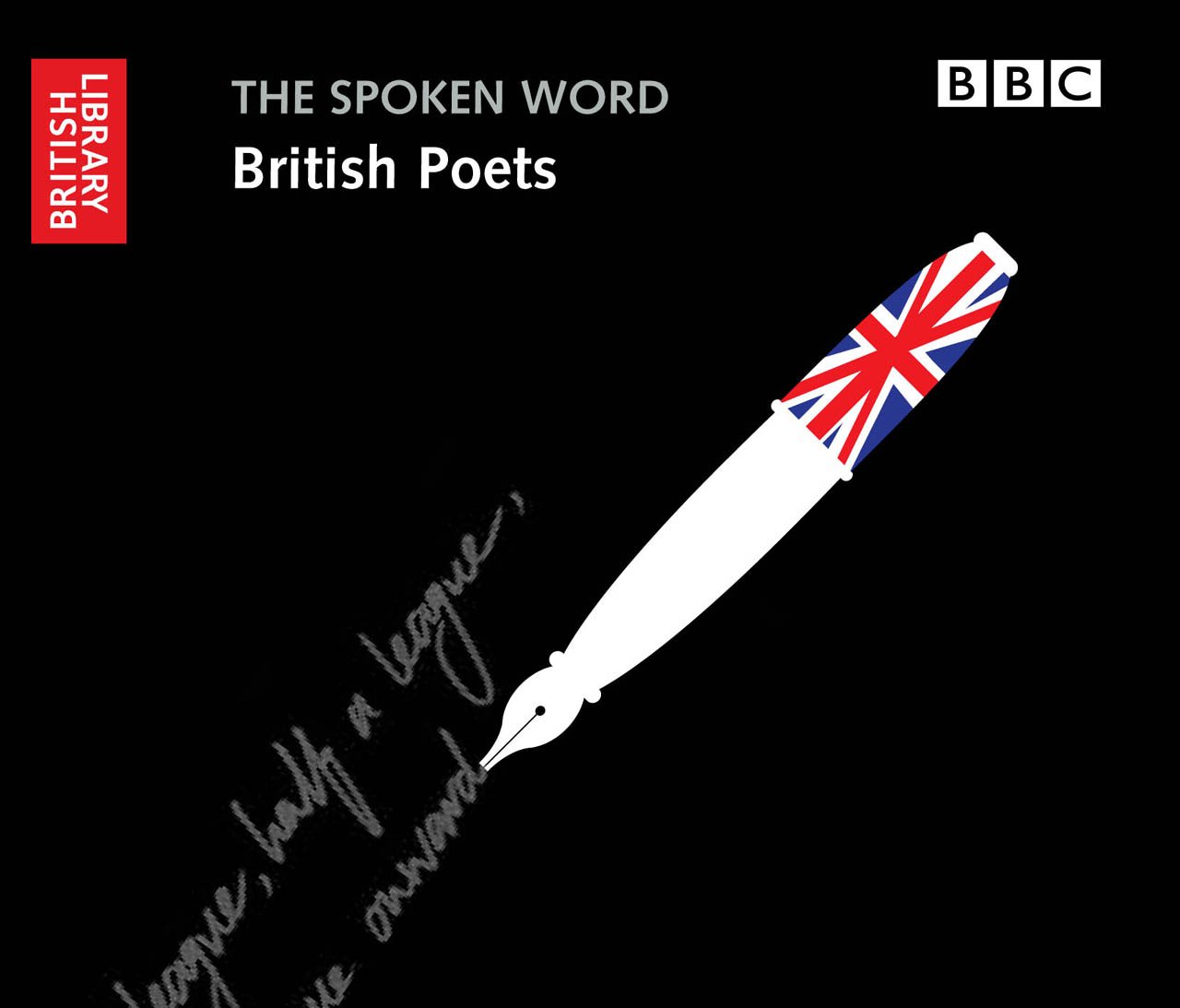 The Spoken Word British Poets (British Library British Library Sound