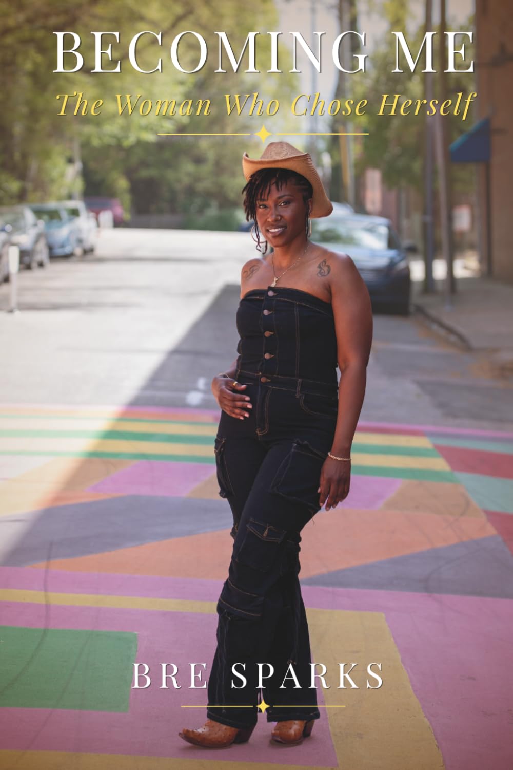 Becoming Me: The Woman Who Chose Herself