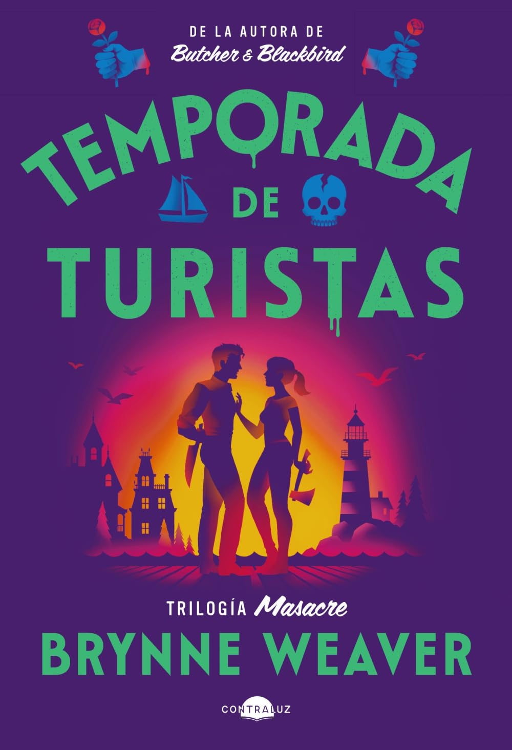 Temporada de turistas: Trilogía Masacre 1 (Spanish Edition)