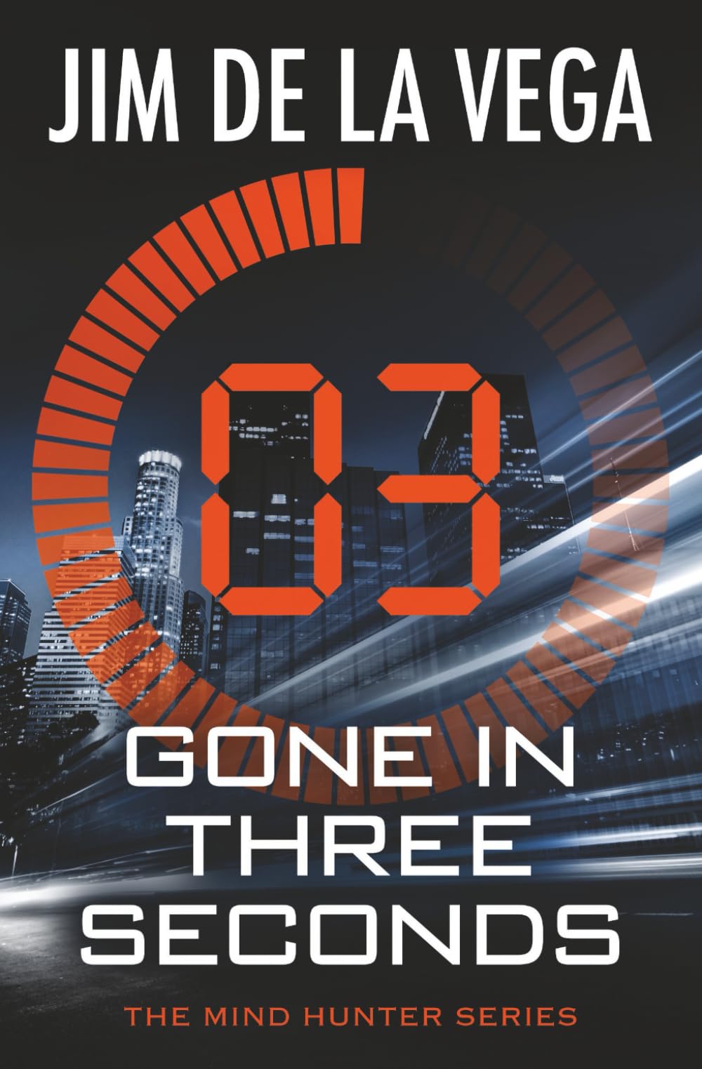 Gone in Three Seconds (The Mind Hunter Series)