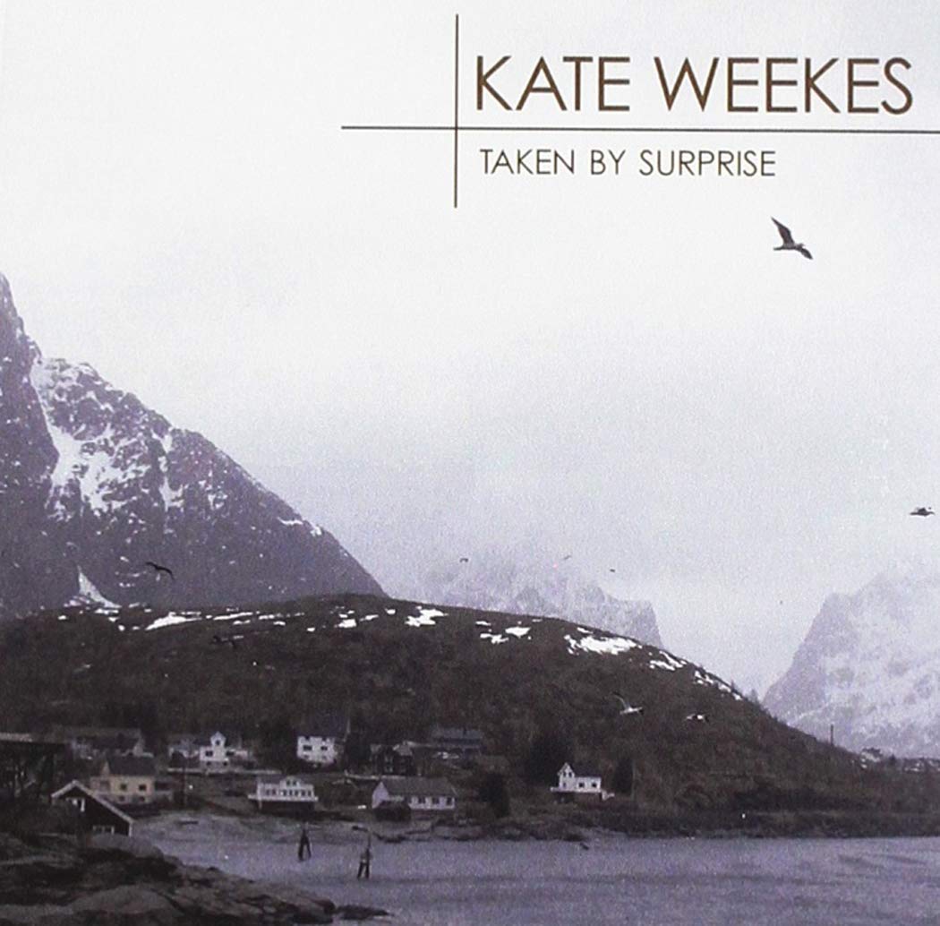 Taken By Surprise [Audio CD] Kate Weekes