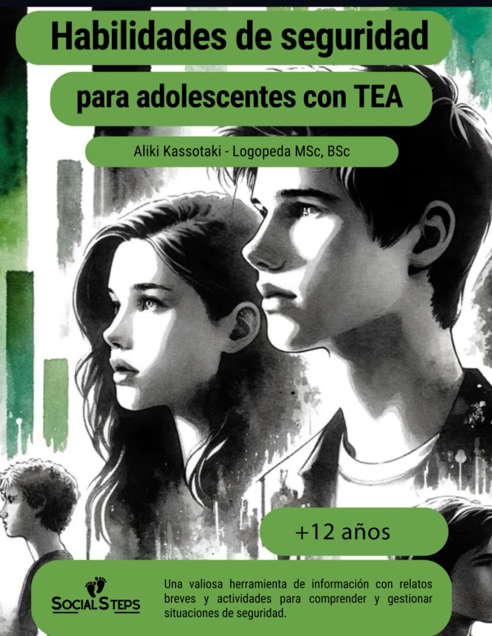 Habilidades de seguridad para adolescentes con trastornos del espectro autista (Social Steps- Pasos sociales)