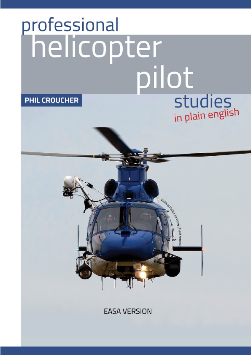 Professional Helicopter Pilot Studies (EASA Edition) Part 2