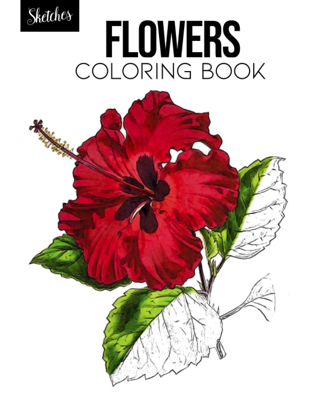 Flowers coloring book: coloring flowers, watercolor flowers, floral sketches