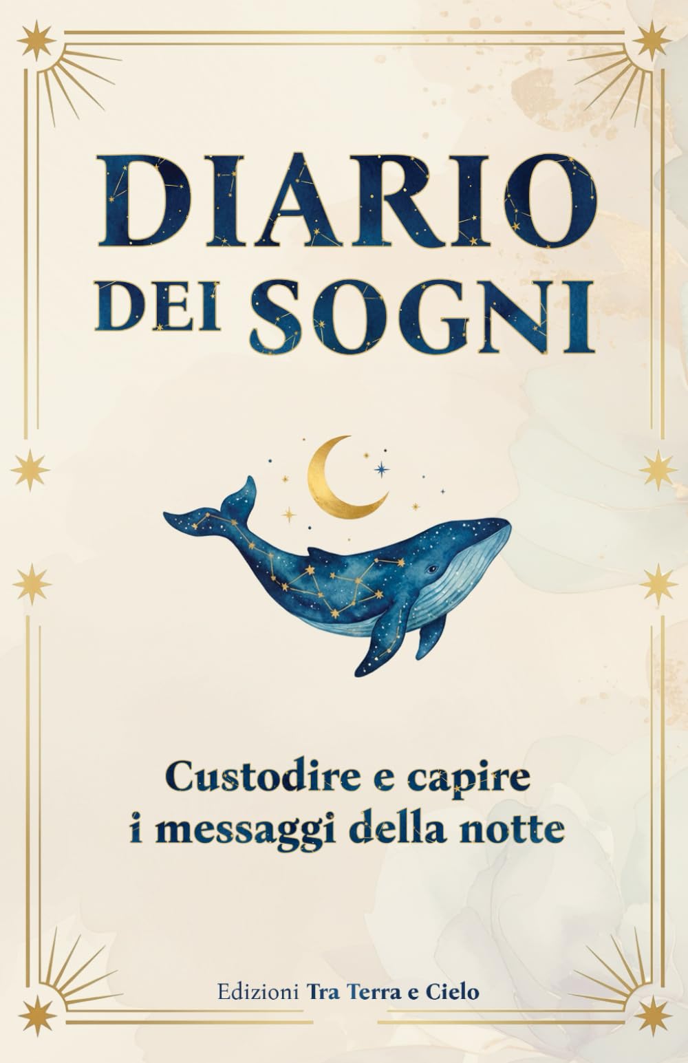 Diario dei Sogni: Custodire e capire i messaggi della notte