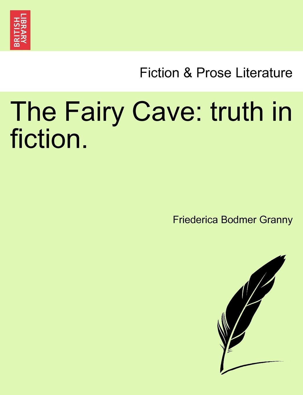 Buy The Fairy Cave: Truth in Fiction. Book Online at Low Prices in India |  The Fairy Cave: Truth in Fiction. Reviews & Ratings - Amazon.in