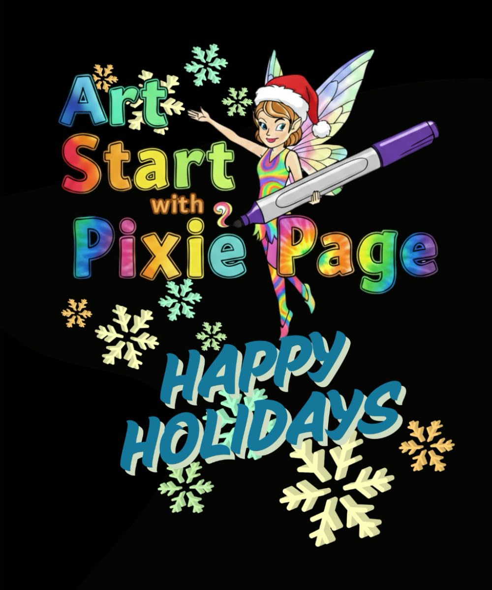 Art Start with Pixie Page Happy Holidays (Art Start with Pixie Page Coloring Books)