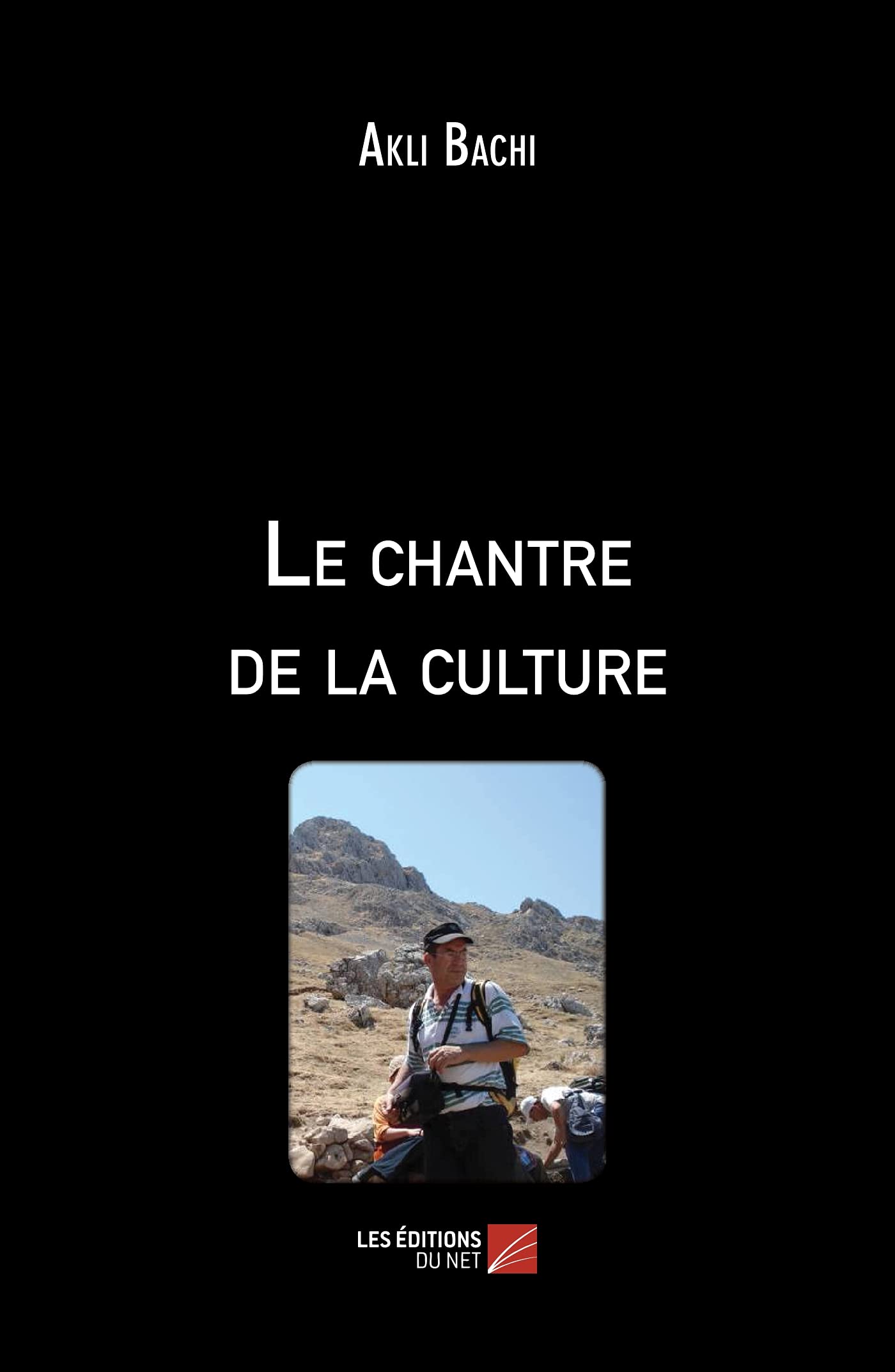 Le chantre de la culture (French Edition)