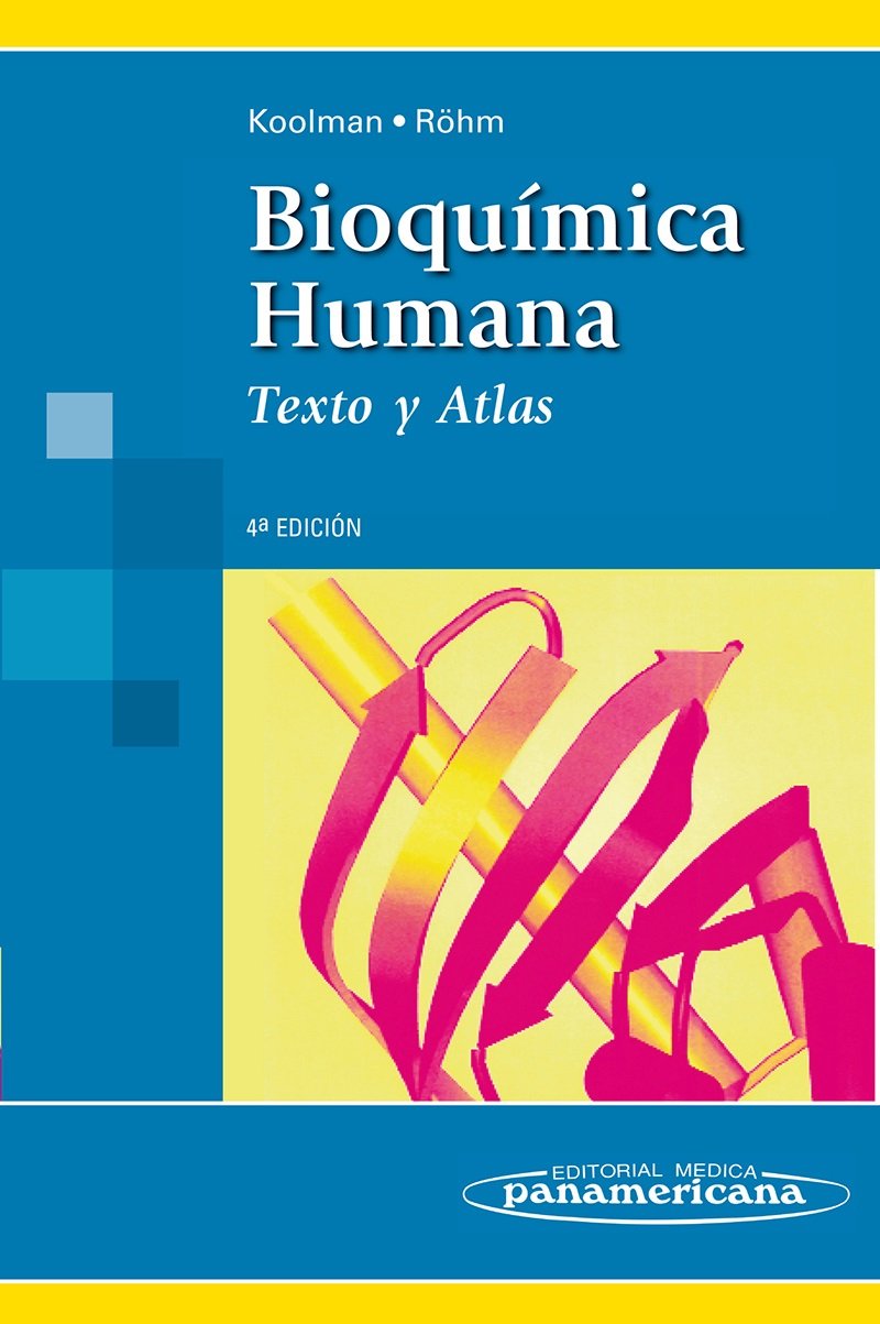 Bioquímica Humana: Texto y Atlas