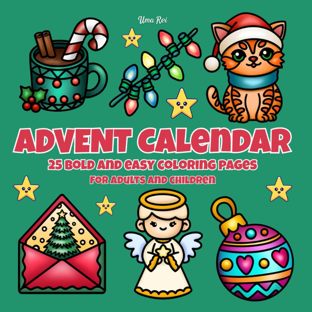 Advent Calendar: 25 Bold and Easy Coloring Pages for Adults and Children