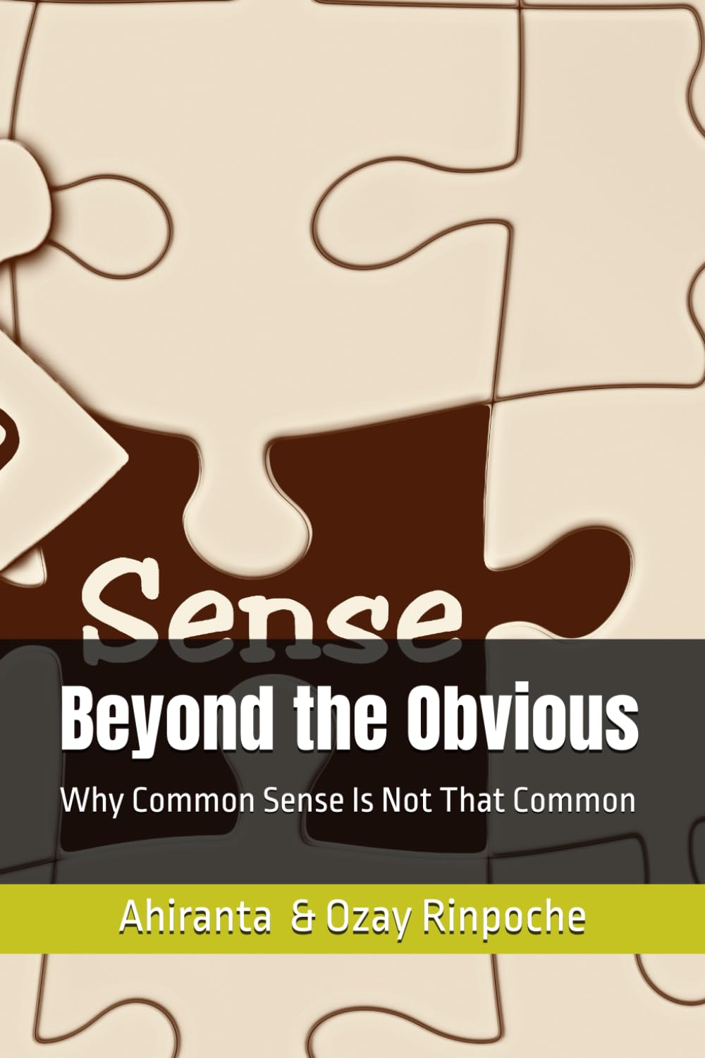 Beyond the Obvious: Why Common Sense Is Not That Common