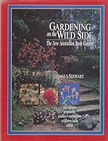 Gardening on the Wild Side: the New Australian Bush Garden 0733304559 Book Cover