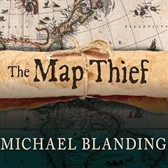 The Map Thief Audiolibro Por Michael Blanding arte de portada