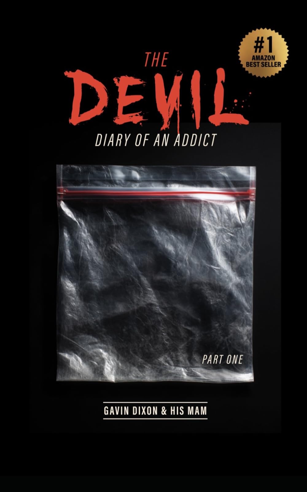The Devil - Diary of an Addict: Part One