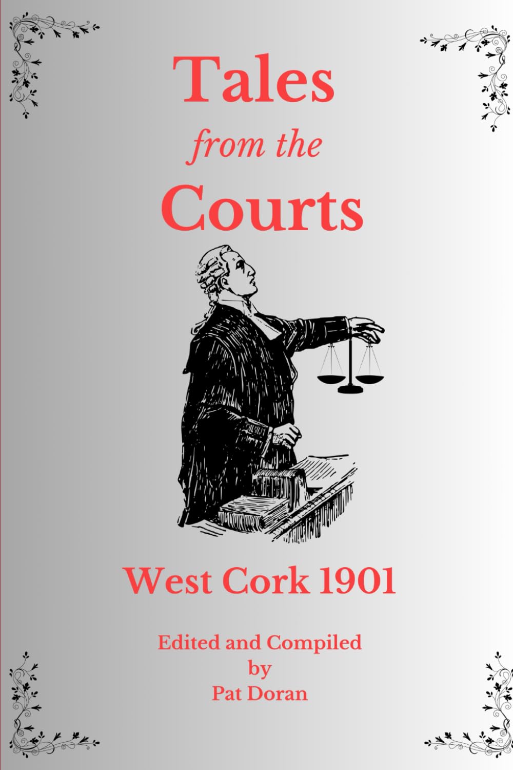 Tales from the Courts West Cork 1901