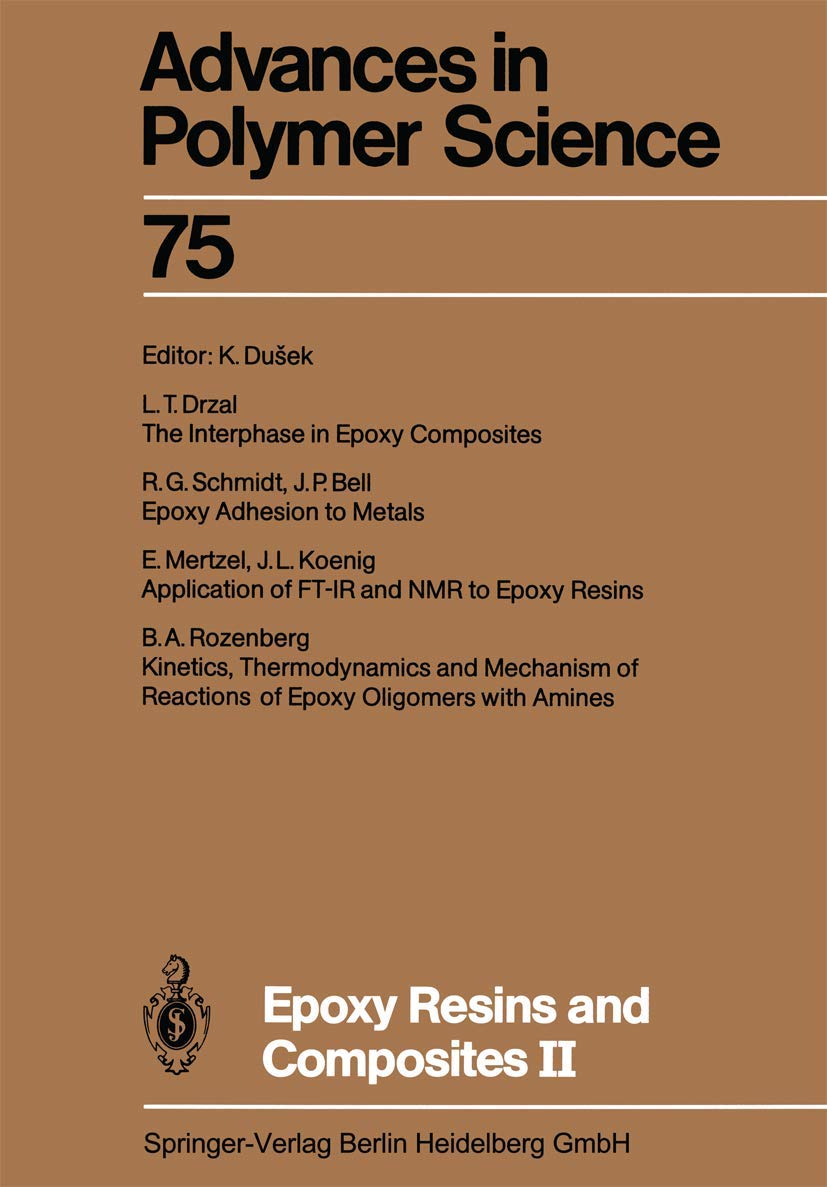 Buy Epoxy Resins and Composites II 75 (Advances in Polymer Science