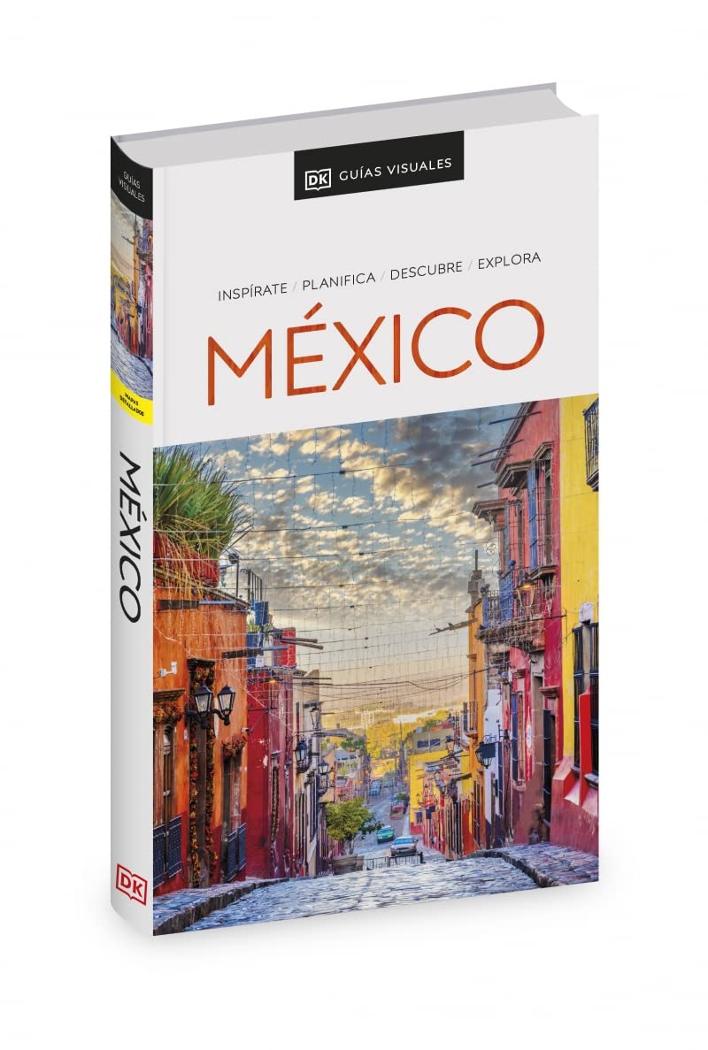 México (Guías Visuales): Inspirate, planifica, descubre, explora (Guías de viaje)