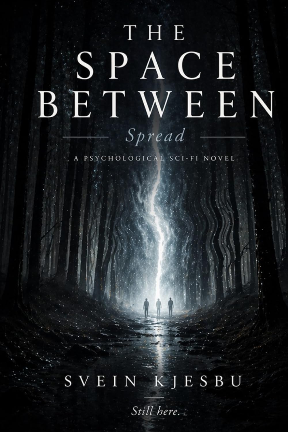 The Space Between: Book Two - Spread