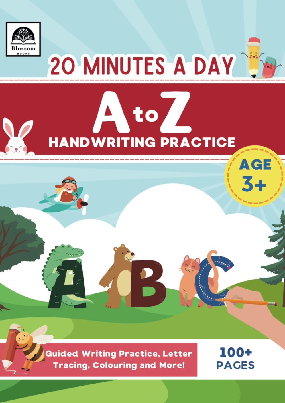20 Minutes a Day A to Z Handwriting Practice Activity Book: ABC Alphabet Tracing and Writing Worksheets for Pre K, Kindergarten, Kids and Beginners