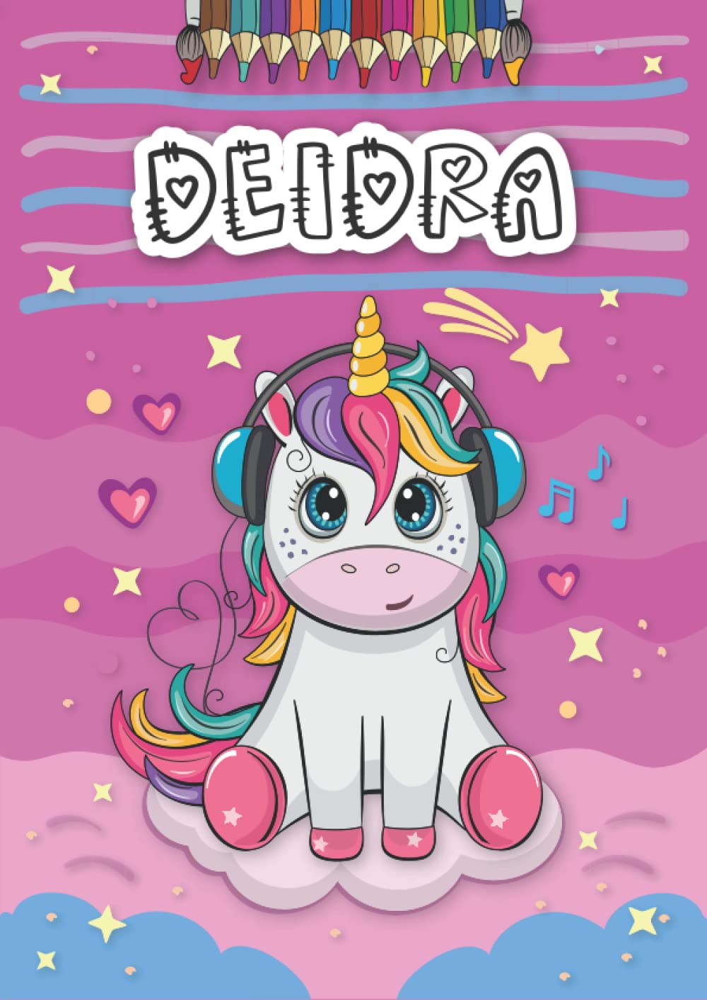 Deidra: Personalized Coloring Book for Deidra | Theme: Unicorn | Birthday gift for girl, daughter ... | Ages: 4-8 | 25 unicorn designs with name Deidra, Large size A4 (ca. 8.5 x 11 inches)