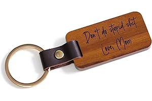 Funny Keychain, Don't do Stupid Sh!t Keychain from Mom, Great Gift for Adult Child
