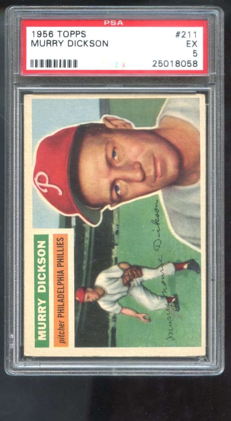 1956 Topps #211 Murry Dickson PSA 5 Graded Baseball Card Philadelphia Phillies