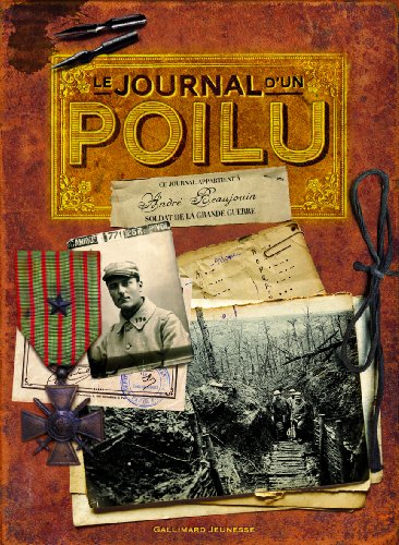 Télécharger Le journal d'un poilu Francais PDF