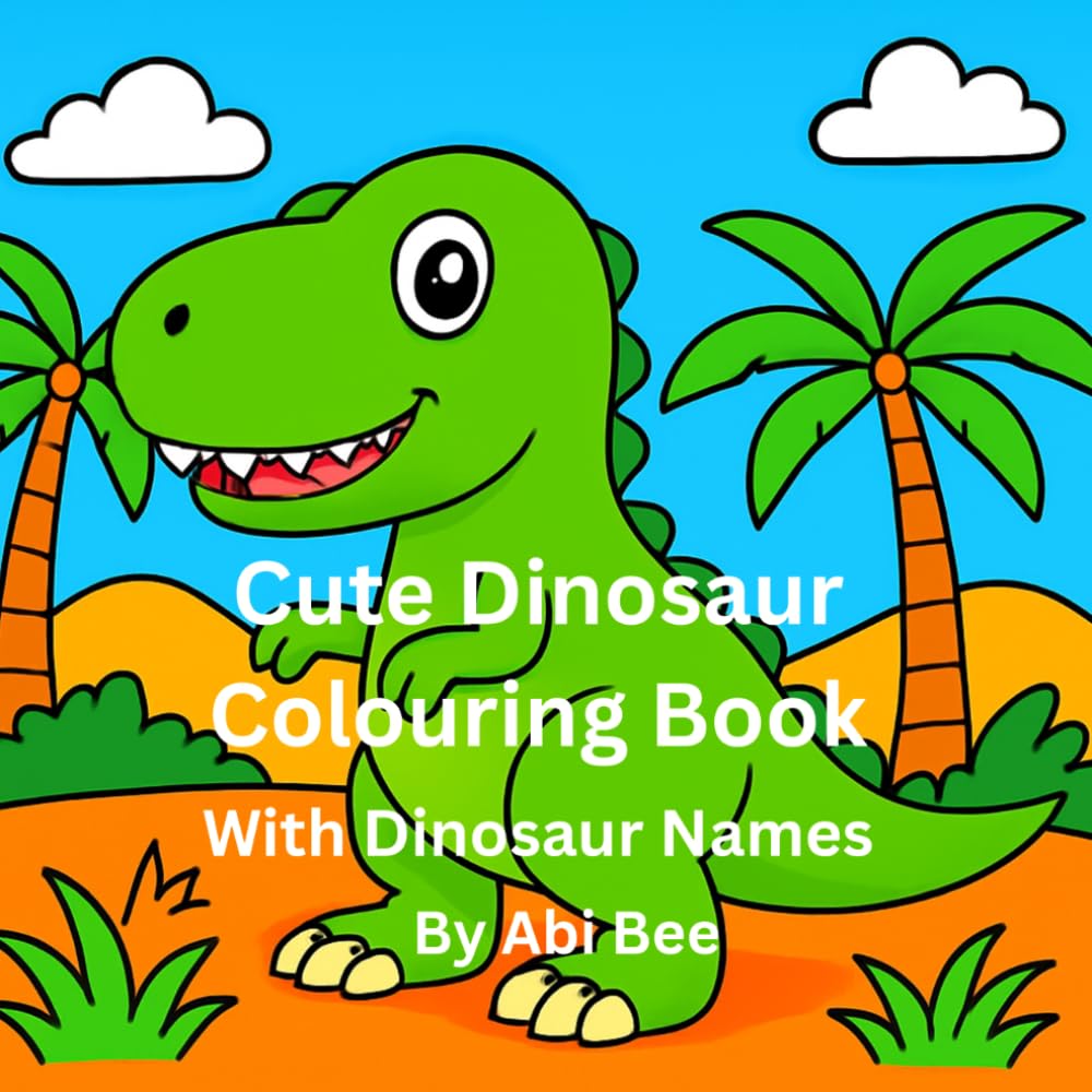 Cute Dinosaurs Colouring Book: With Dinosaurs Names