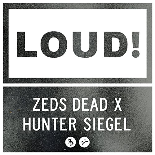 Zeds Dead & Hunter Siegel
