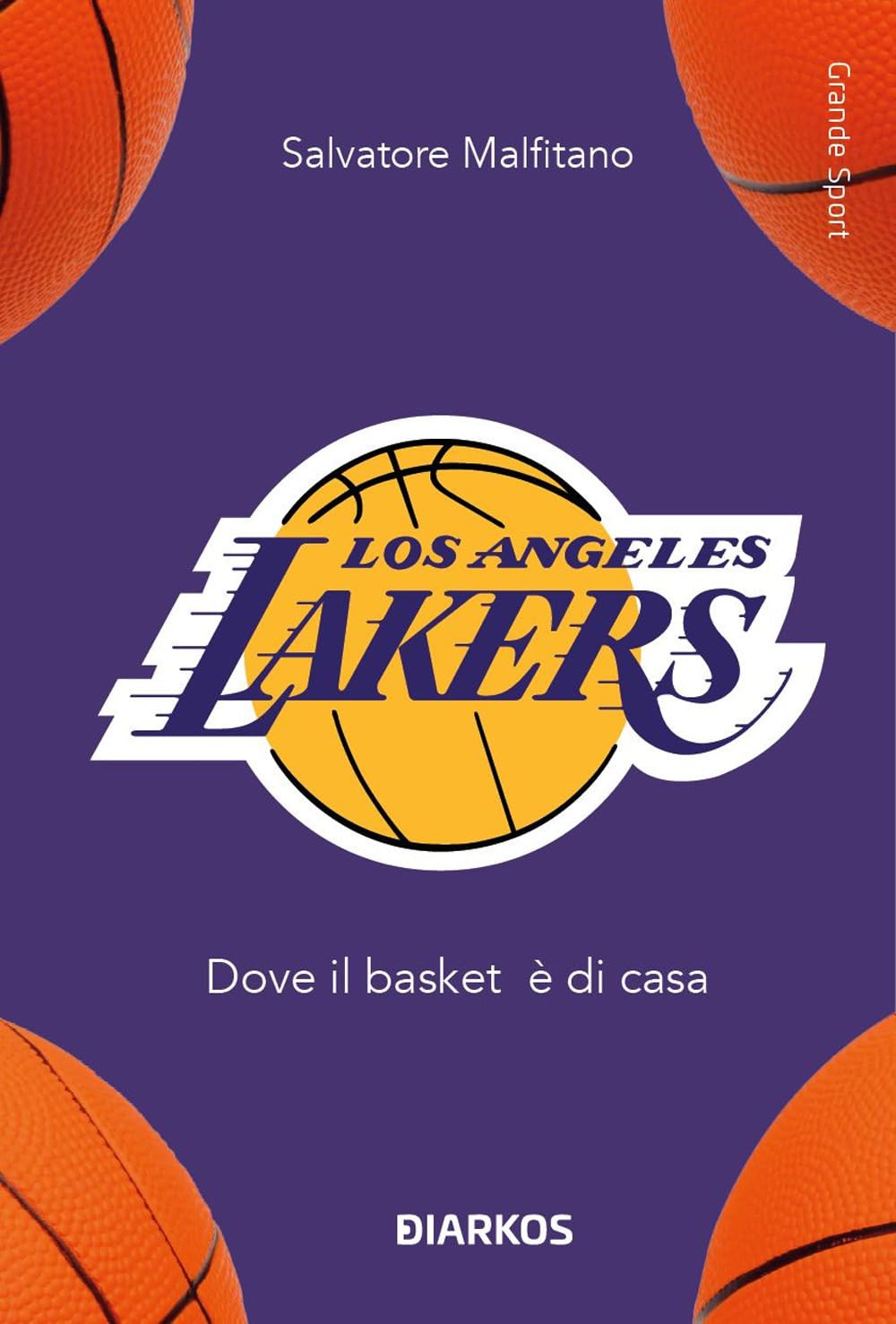Los Angeles Lakers. Dove Il Basket è Di Casa - 4