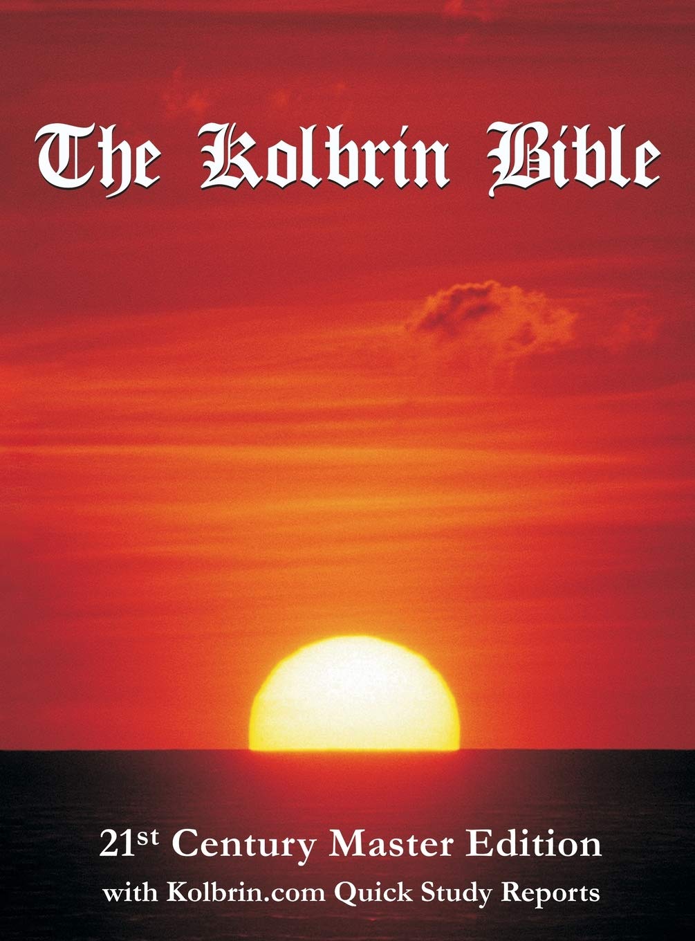 The Kolbrin Bible: 21st Century Master Edition (Hard Cover) (2)
