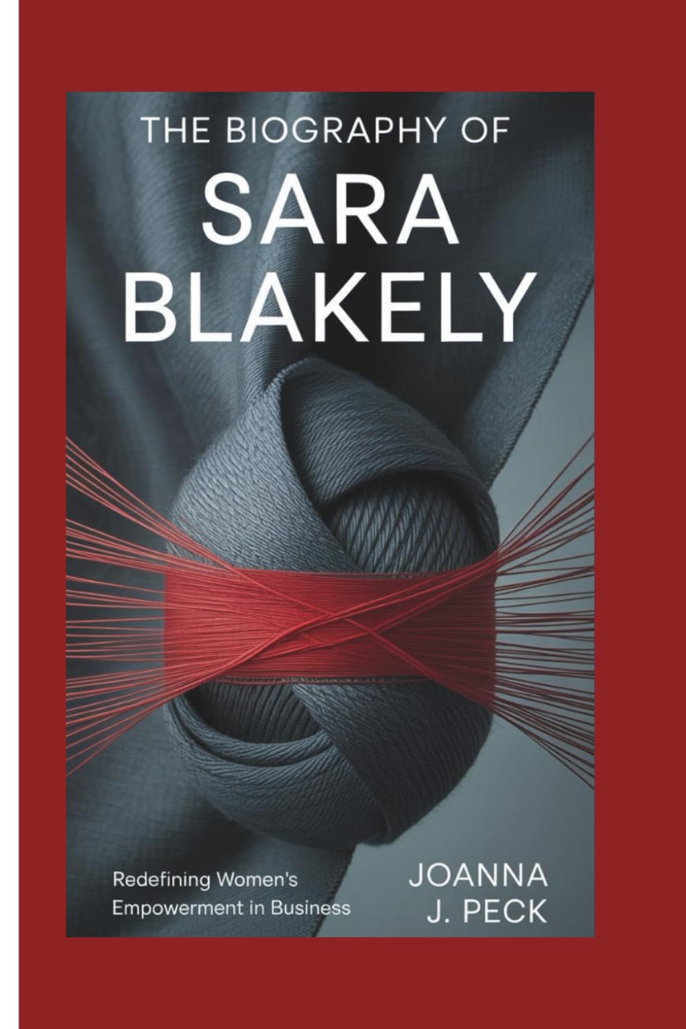 The biography of Sara Blakely: Redefining Women’s Empowerment in Business