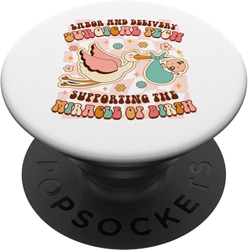Parto y parto Tecnología quirúrgica que apoya el milagro del nacimiento PopSockets intercambiables PopGrip